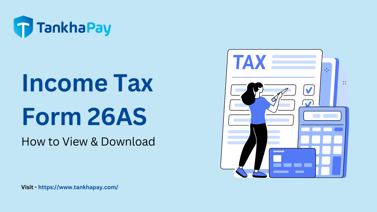 Form 26AS – Meaning, Importance, Sections and Facility