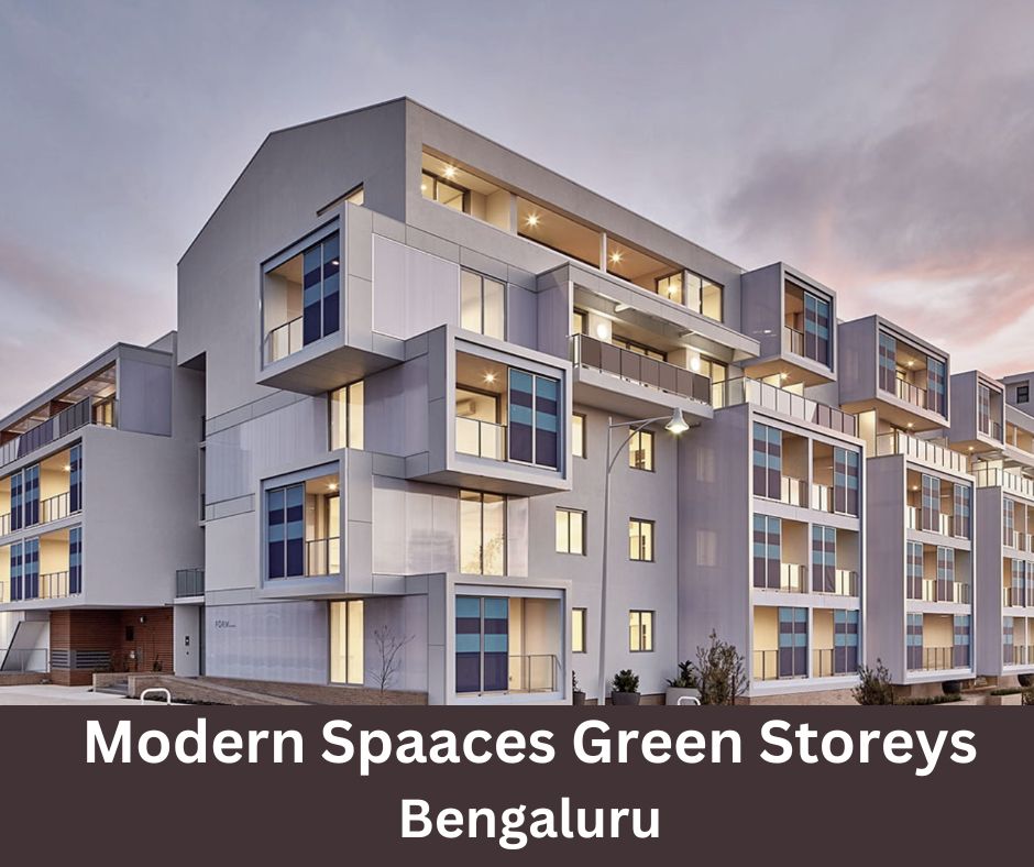 Modern Spaaces Green Storeys | Your Gateway to Luxurious Living