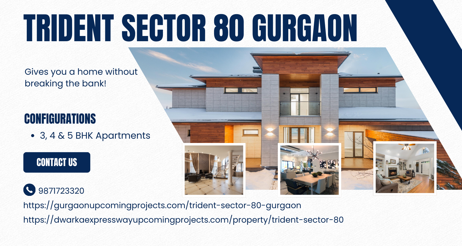 Trident Sector 80 Gurgaon